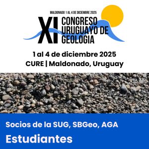 XI Congreso Uruguayo de Geología - Socios de la SUG, SBGeo, AGA - Estudiantes