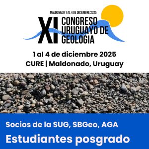 XI Congreso Uruguayo de Geología - Socios de la SUG, SBGeo, AGA - Estudiantes posgrado